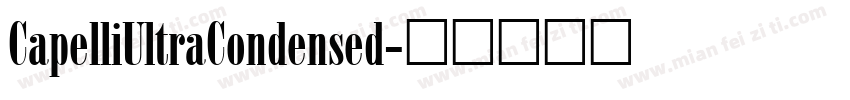 CapelliUltraCondensed字体转换