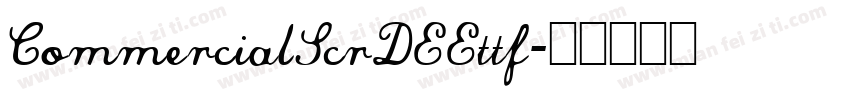 CommercialScrDEEttf字体转换