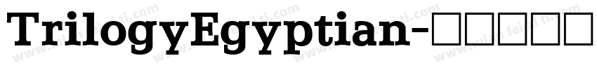 TrilogyEgyptian字体转换