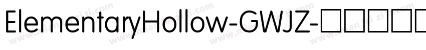 ElementaryHollow-GWJZ字体转换