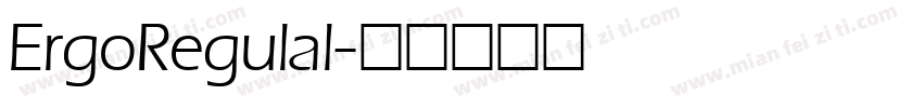 ErgoRegulal字体转换