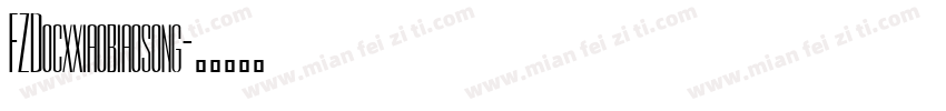FZDocxxiaobiaosong字体转换
