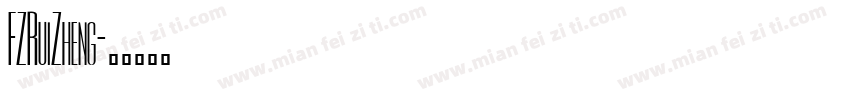 FZRuiZheng字体转换