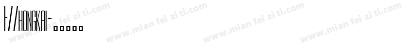 FZZhongkai字体转换