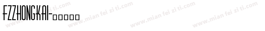 FZZhongkai字体转换