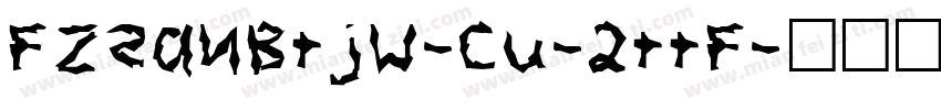 FZSanBTJW-Cu-2ttf字体转换