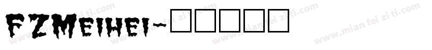 FZMeihei字体转换
