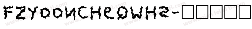 FZYooncheQWHS字体转换