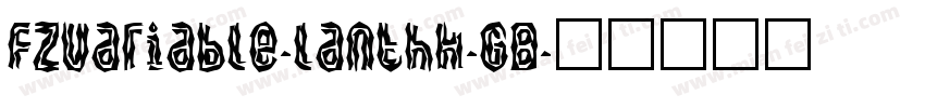 FZVariable-lanthk-GB字体转换