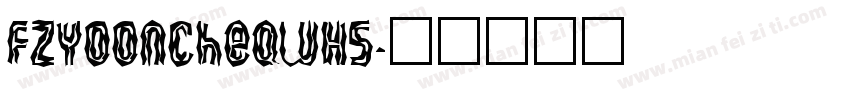 FZYooncheQWHS字体转换