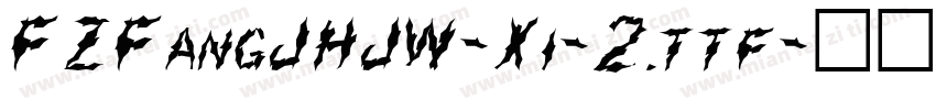 FZFangJHJW-Xi-2.ttf字体转换