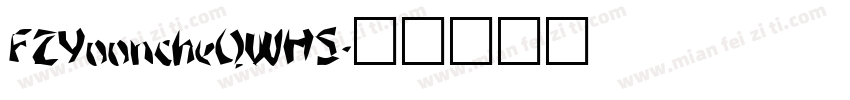 FZYooncheQWHS字体转换