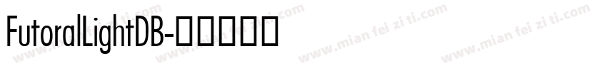 FutoralLightDB字体转换