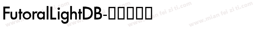 FutoralLightDB字体转换