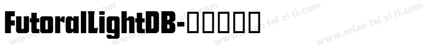 FutoralLightDB字体转换