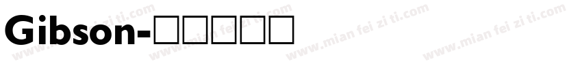 Gibson字体转换