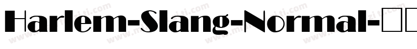 Harlem-Slang-Normal字体转换