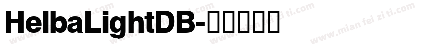 HelbaLightDB字体转换