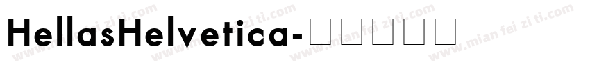 HellasHelvetica字体转换