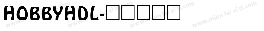 HOBBYHDL字体转换
