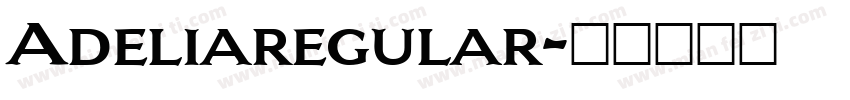 Adeliaregular字体转换