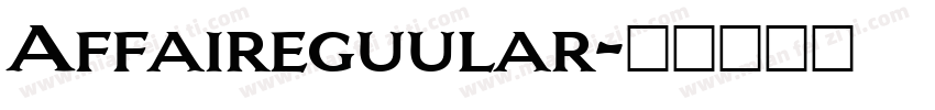 Affaireguular字体转换