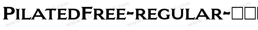 PilatedFree-regular字体转换