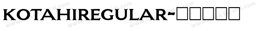 kotahiregular字体转换