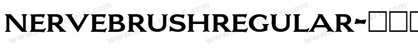 nervebrushregular字体转换