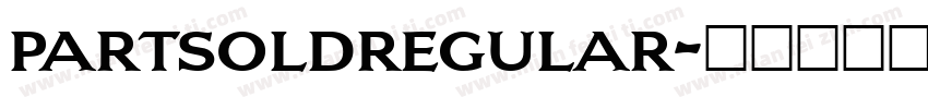 partsoldregular字体转换