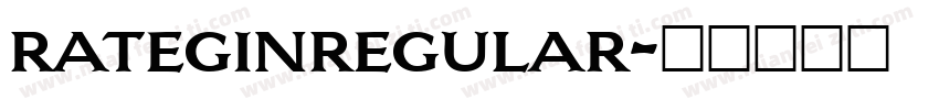 rateginregular字体转换