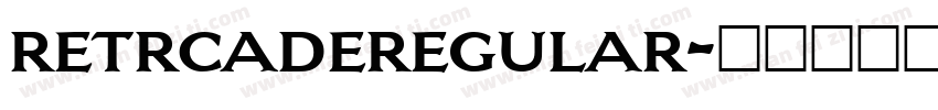 retrcaderegular字体转换