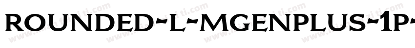 rounded-l-mgenplus-1p-regular字体转换
