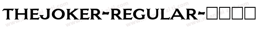 thejoker-regular字体转换