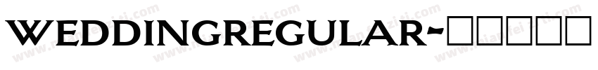 weddingregular字体转换