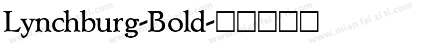 Lynchburg-Bold字体转换