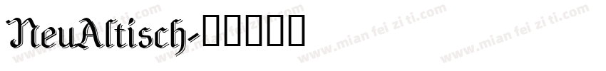 NeuAltisch字体转换