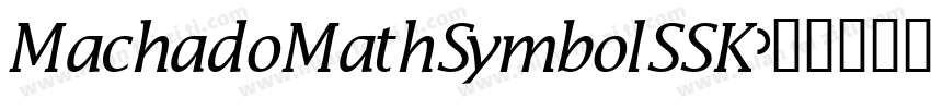 MachadoMathSymbolSSK字体转换