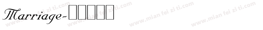 Marriage字体转换