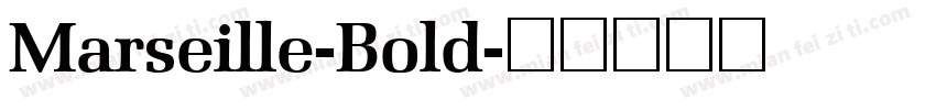 Marseille-Bold字体转换