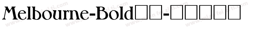 Melbourne-Bold常规字体转换