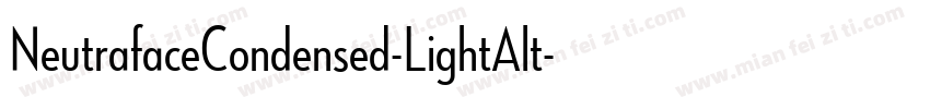 NeutrafaceCondensed-LightAlt字体转换