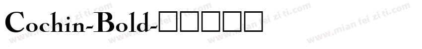Cochin-Bold字体转换