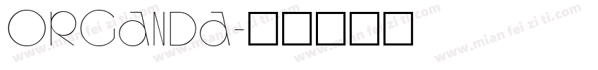 Organda字体转换