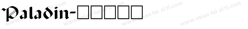 Paladin字体转换