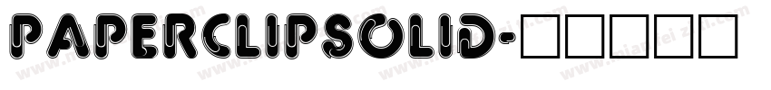 PaperClipSolid字体转换
