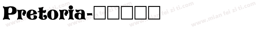 Pretoria字体转换