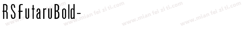 RSFutaruBold字体转换