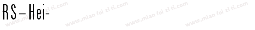RS—Hei字体转换