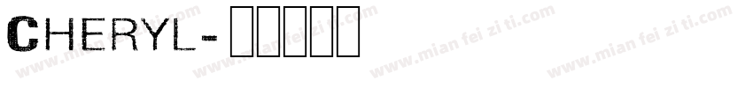 Cheryl字体转换